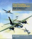 Vom Feindflug nicht zurückgekehrt: Fliegerschicksale in Eifel, Mosel- und Rheinland