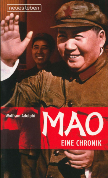 Mao: Eine Chronik