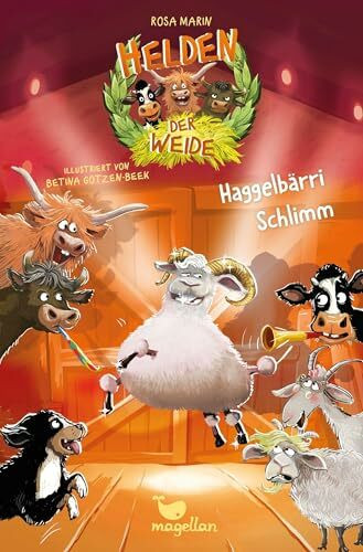 Helden der Weide - Haggelbärri Schlimm