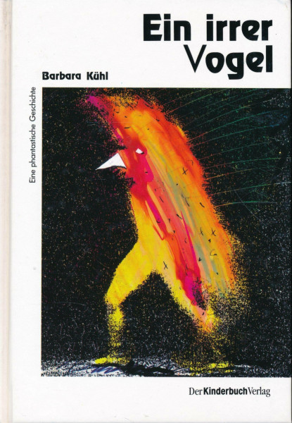 Ein irrer Vogel