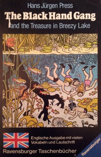 The Black Hand Gang and the Treasure in Breezy Lake (RTB - Englischsprachige Taschenbücher)