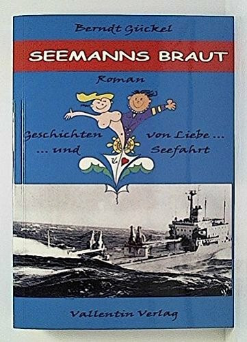 Seemanns Braut