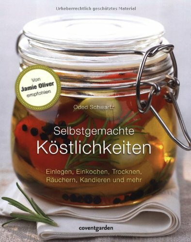 Selbstgemachte Köstlichkeiten