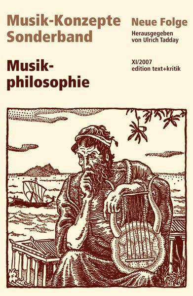 Musikphilosophie (Musik-Konzepte Sonderband)