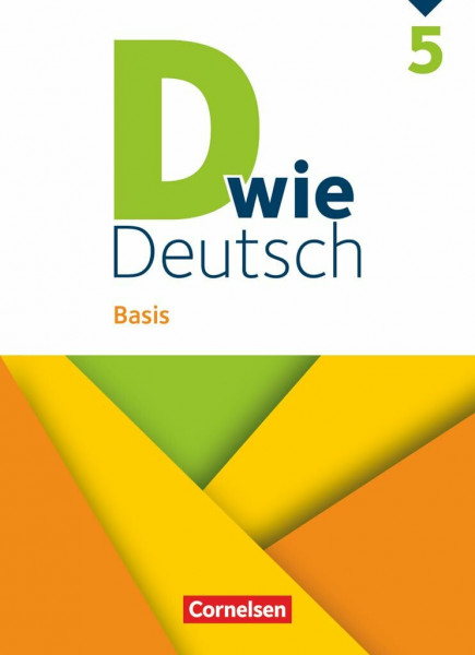 D wie Deutsch - Basis Ausgabe 2023 - 5. Schuljahr: Schulbuch - Mit Audios und Videos