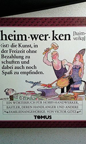 Do it yourself (Tomus - Die fröhlichen Wörterbücher)