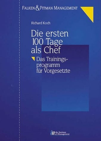 Die ersten 100 Tage als Chef