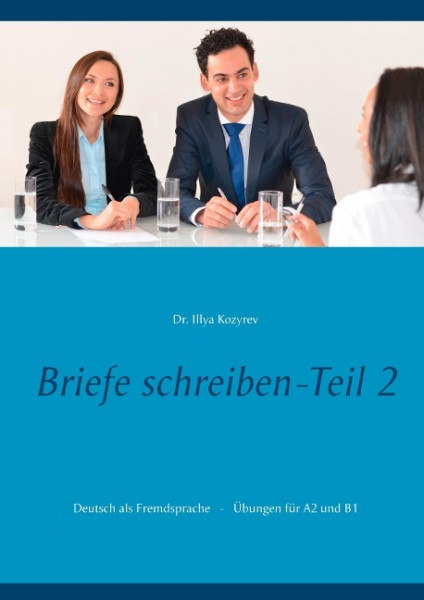 Briefe schreiben - Teil 2