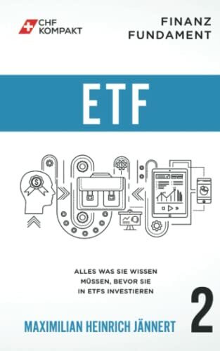 Finanz Fundament: ETF: Alles was Sie wissen müssen, bevor Sie in ETFs investieren