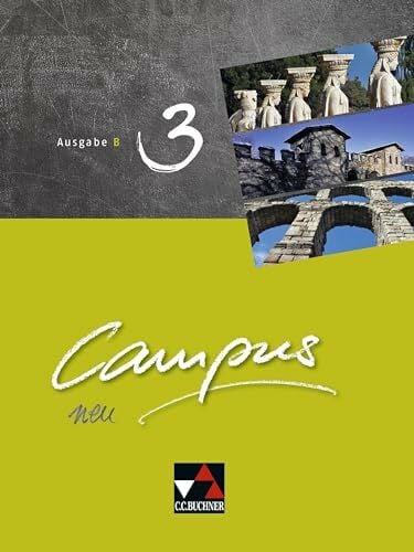 Campus B / Campus B 3: Gesamtkurs Latein (Campus B: Gesamtkurs Latein)