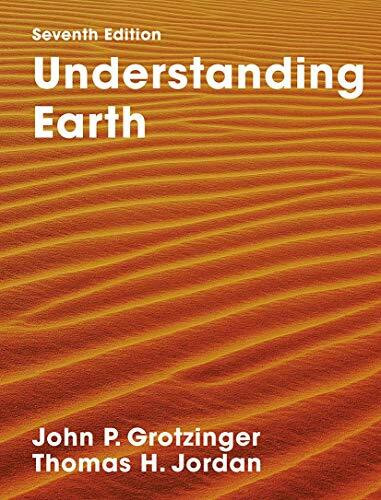 Understanding Earth: Seventh Edition