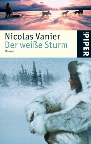 Der weiße Sturm: Roman (Piper Taschenbuch, Band 24311)