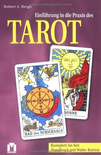 Einführung ind die Praxis des Tarot