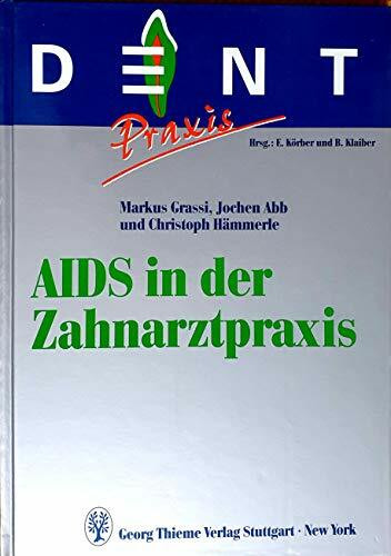 AIDS in der Zahnarztpraxis