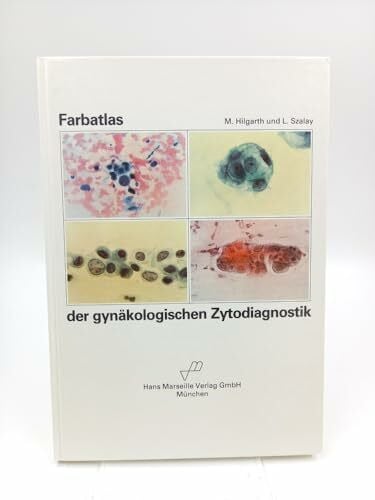 Farbatlas der Gynäkologischen Zytodiagnostik