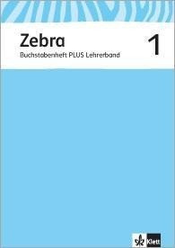 Zebra 1 PLUS. Lehrerband mit CD-ROM