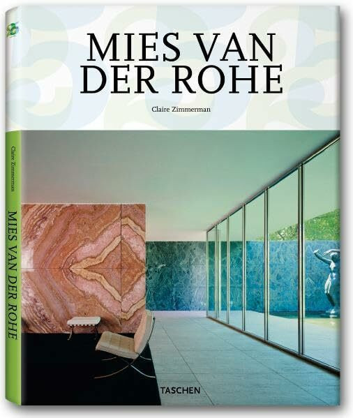 Mies van der Rohe: 25 Jahre TASCHEN