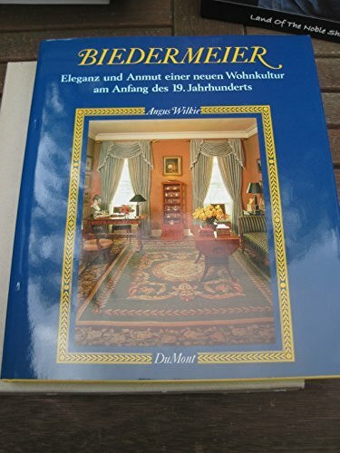 Biedermeier: Eleganz und Anmut einer neuen Wohnkultur am Anfang des 19. Jahrhunderts