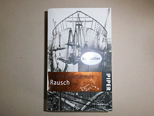 Rausch: Roman (Piper Taschenbuch, Band 4226)