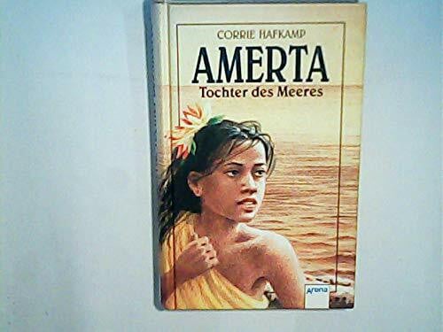 Amerta, Tochter des Meeres