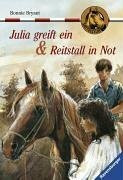 Julia greift ein & Reitstall in Not (Sattelclub)