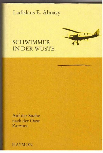 Schwimmer in der Wüste: Auf der Suche nach der Oase Zarzura