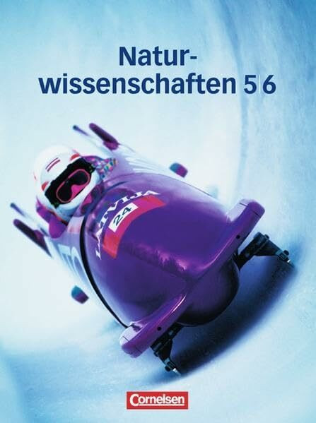 Natur und Technik - Naturwissenschaften - Allgemeine Ausgabe: 5./6. Schuljahr - Schülerbuch