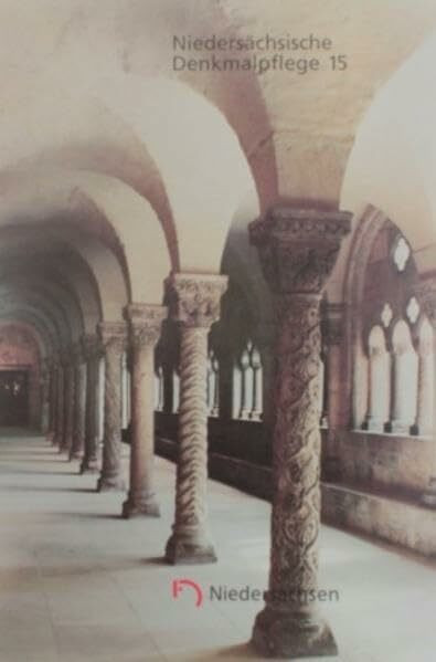 Niedersächsische Denkmalpflege / Berichte über die Tätigkeit der Bau- und Kunstdenkmalpflege in den Jahren 1991-1992