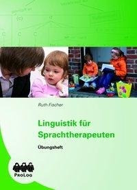 Linguistik für Sprachtherapeuten