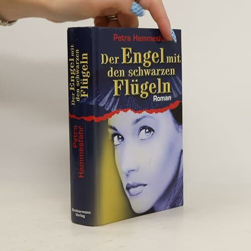 Der Engel mit den schwarzen Flügeln : [Roman].