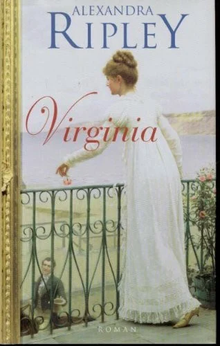Virginia, Roman [Broschiert] by Alexandra Ripley