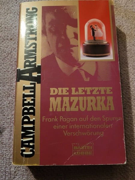 Die letzte Mazurka (Allgemeine Reihe. Bastei Lübbe Taschenbücher)