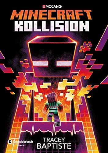 Minecraft - Kollision: Roman (Minecraft Romane, Band 2)