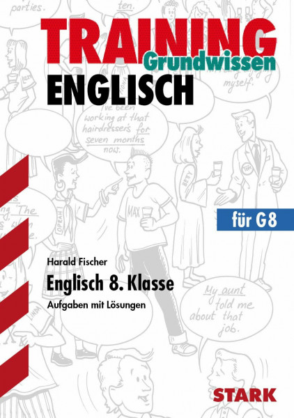 STARK Training Gymnasium - Englisch 8. Klasse