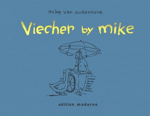 Viecher by Mike