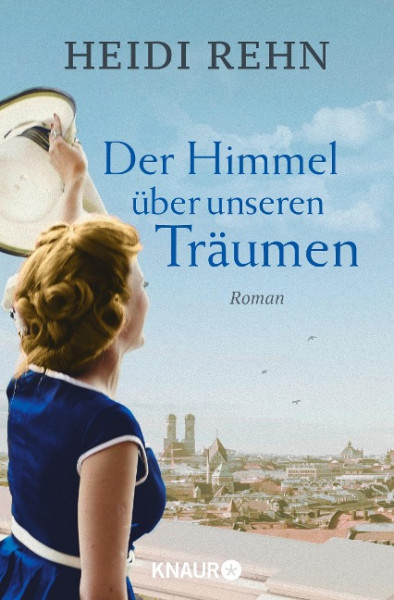 Der Himmel über unseren Träumen