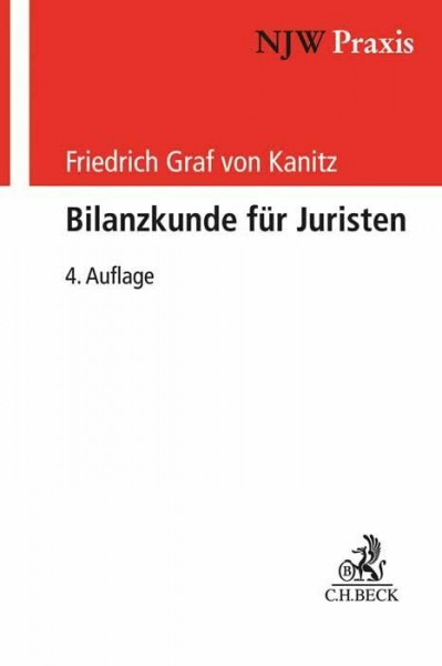 Bilanzkunde für Juristen (NJW-Praxis)