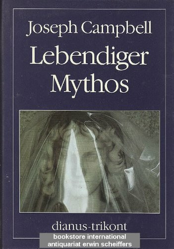 Lebendiger Mythos