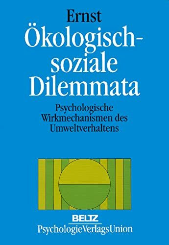 Ökologisch-soziale Dilemmata