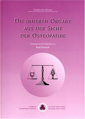 Die inneren Organe aus Sicht der Osteopathie