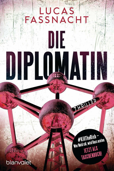 Die Diplomatin: Thriller