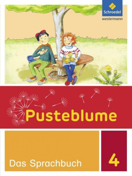 Pusteblume. Das Sprachbuch 4. Schülerband. Berlin, Brandenburg, Mecklenburg-Vorpommern, Sachsen-Anhalt und Thüringen