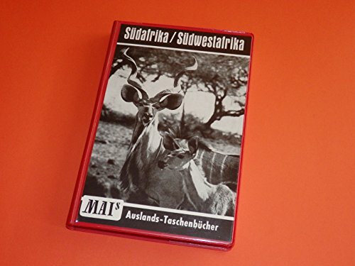 Südafrika und Südwestafrika (Mai`s Auslandstaschenbuch Nr. 4) Südafrika und Südwestafrika (Mai`s Auslandstaschenbuch Nr. 4)