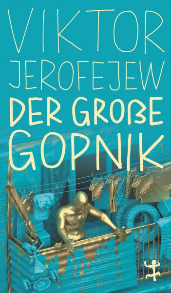 Der Große Gopnik: Roman (MSB Paperback)