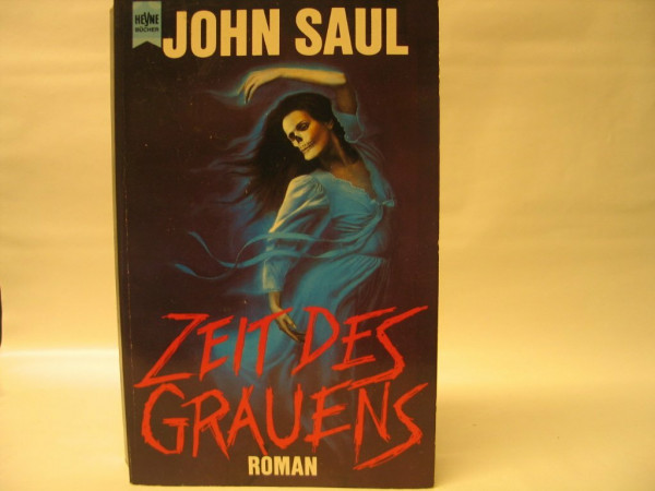 Zeit des Grauens (Heyne Allgemeine Reihe (01))