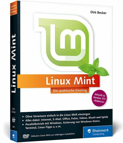 Linux Mint: Der praktische Einstieg