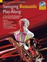 Swinging Romantic Play-Along. Alt-Saxophon; Klavier ad lib.