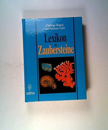Lexikon der Zaubersteine aus ethonologischer Sicht