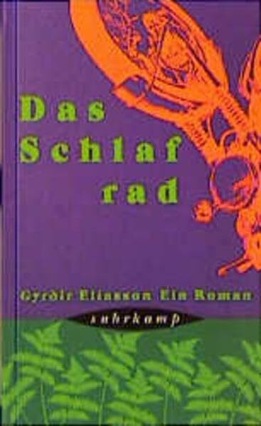 Das Schlafrad: Roman