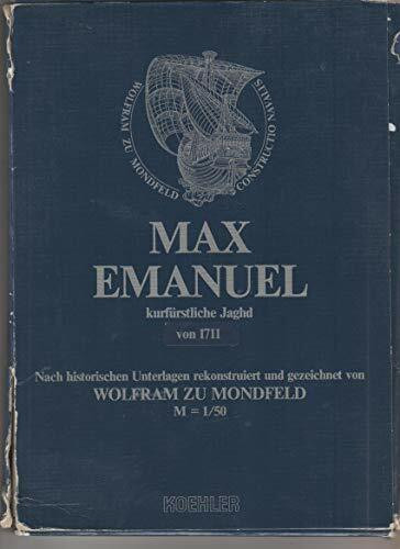 Schiffplan "Max Emanuel"